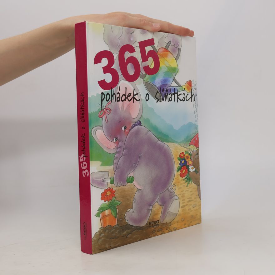 Šárka Kohoutová 365 pohádek o slůňátkách