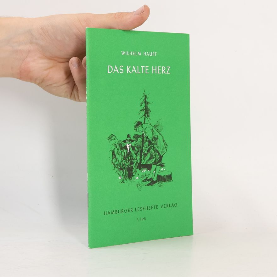 Wilhelm Hauff Das kalte Herz