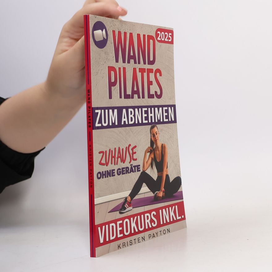 Kristen Payton Wand Pilates zum Abnehmen ohne Geräte
