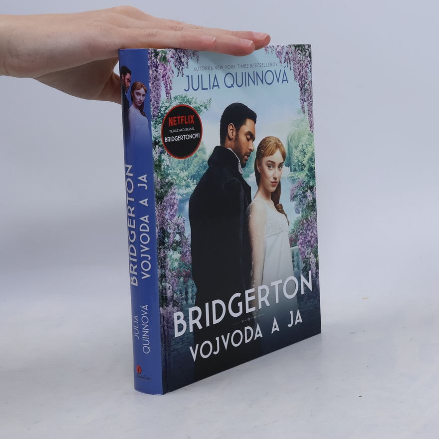 Julie Quinnová Bridgerton: Vojvoda a ja