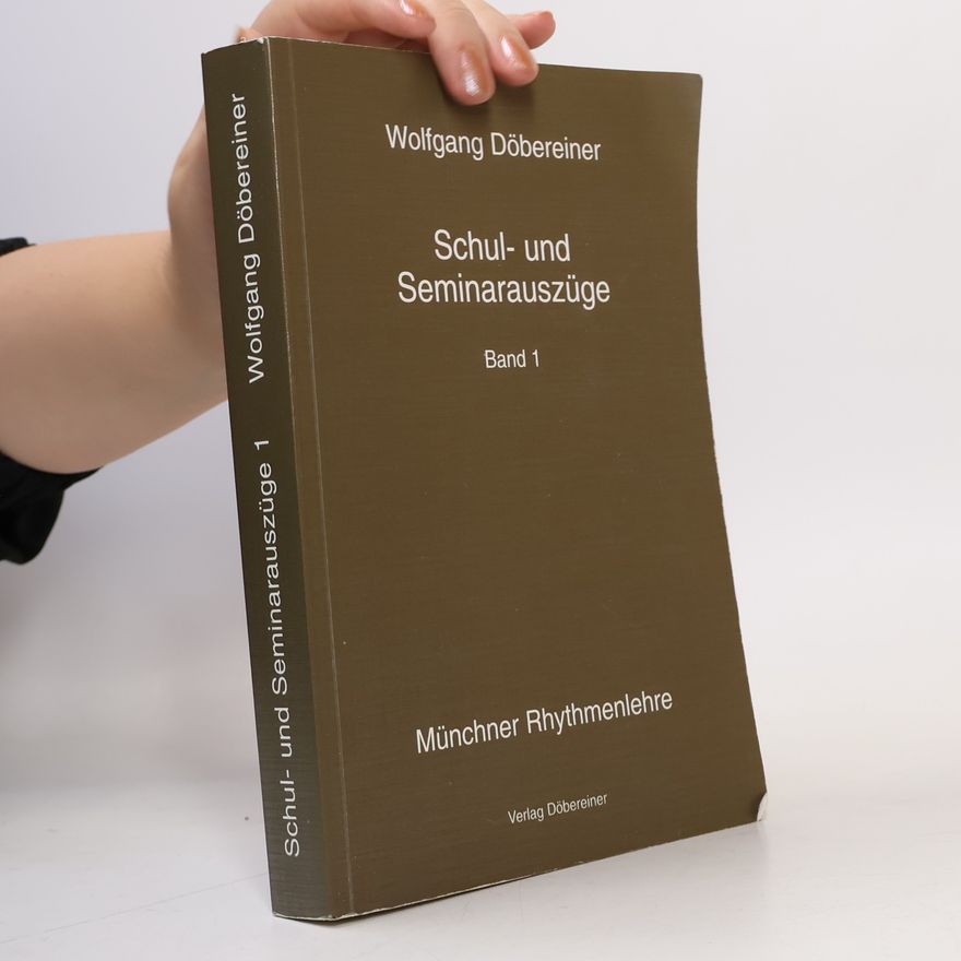Wolfgang Döbereiner Münchner Rhythmenlehre - 1: Schul- und Seminarauszüge