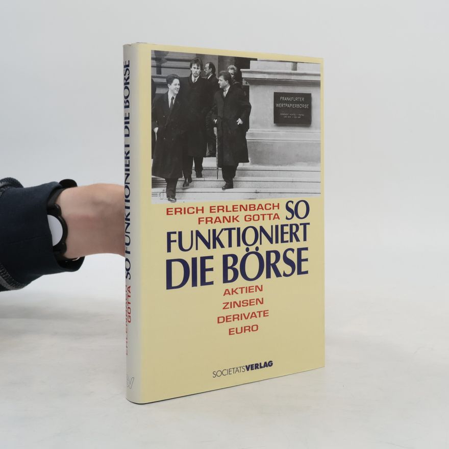 Erich Erlenbach So funktioniert die Börse