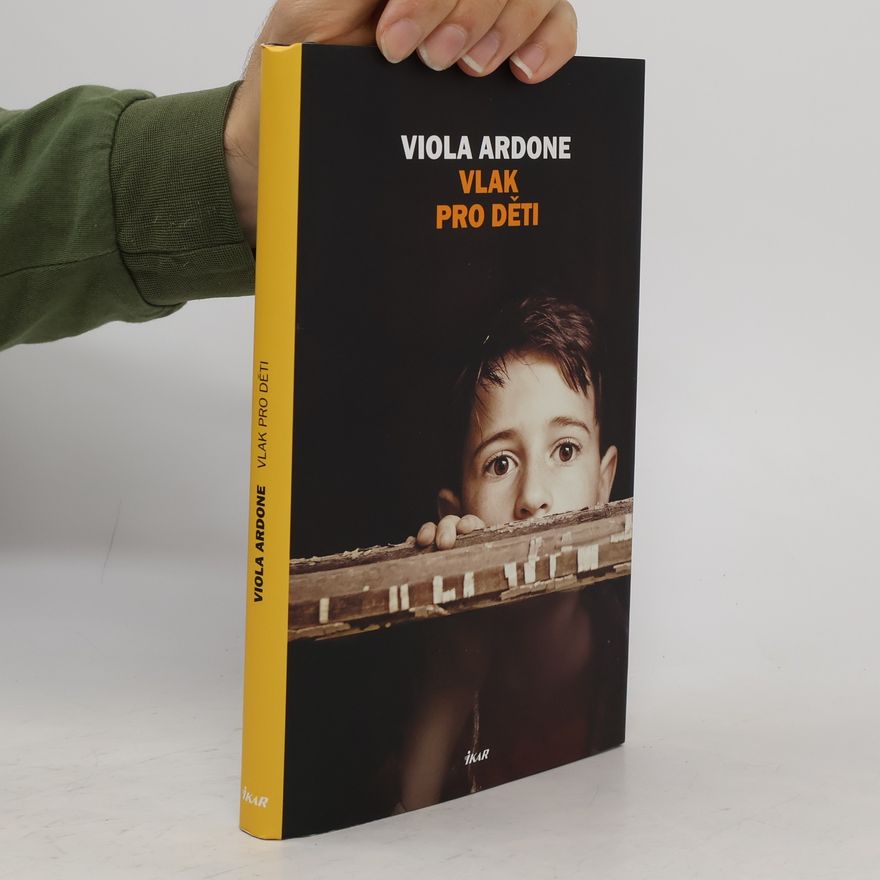 Viola Ardone Vlak pro děti