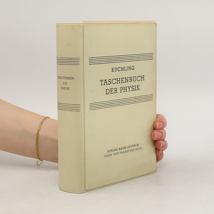 Horst Kuchling Taschenbuch der Physik