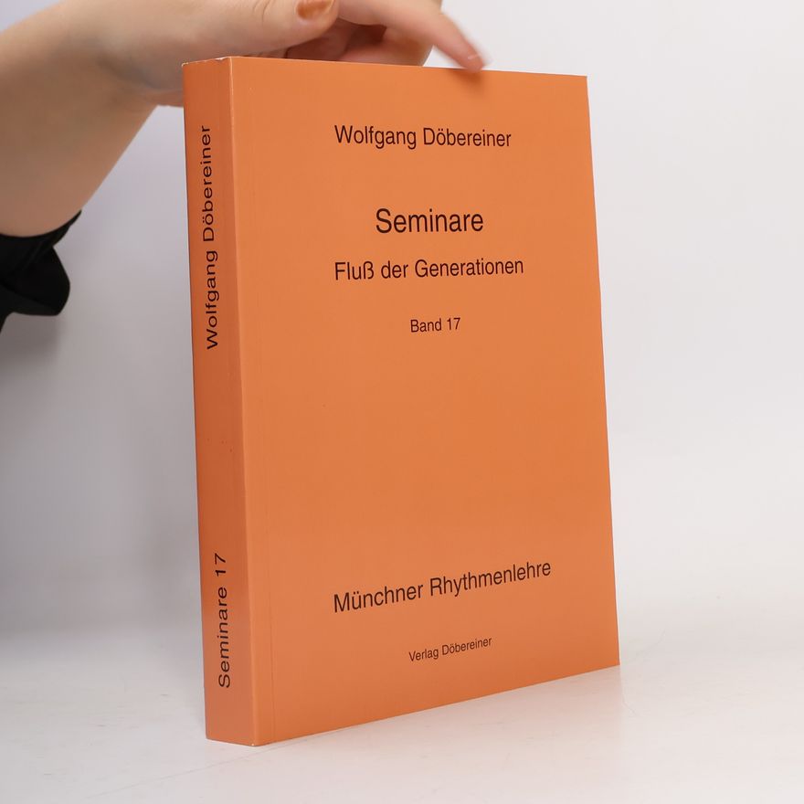 Wolfgang Döbereiner Seminare Fluß der Generationen