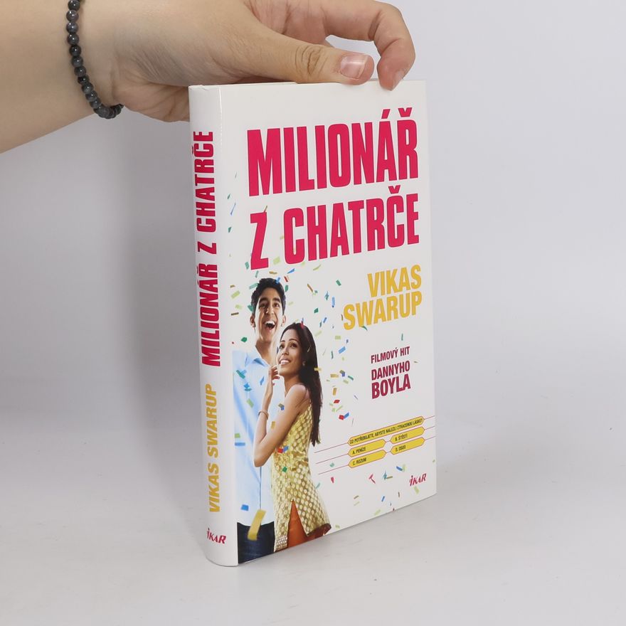 Vikas Swarup Milionář z chatrče