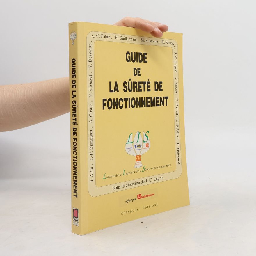 H. Guillermain Le guide de la sûreté de fonctionnement, 2e édition