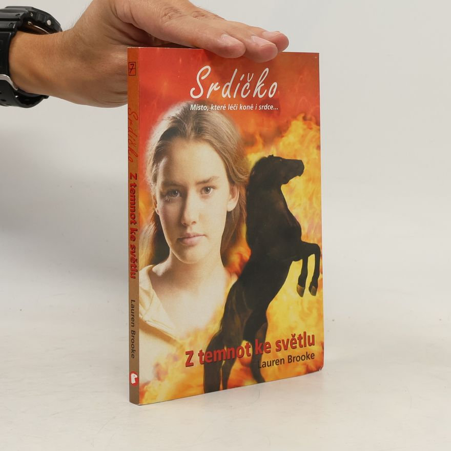 Lauren Brooke Srdíčko 7. Z temnot ke světlu