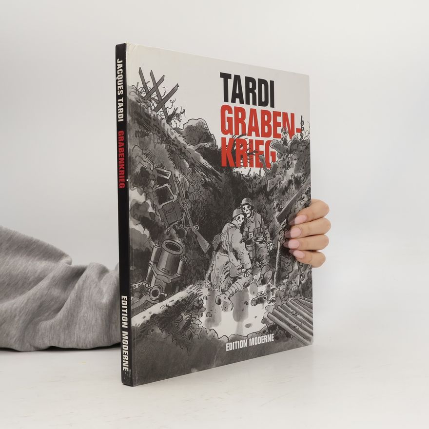 Jacques Tardi Grabenkrieg