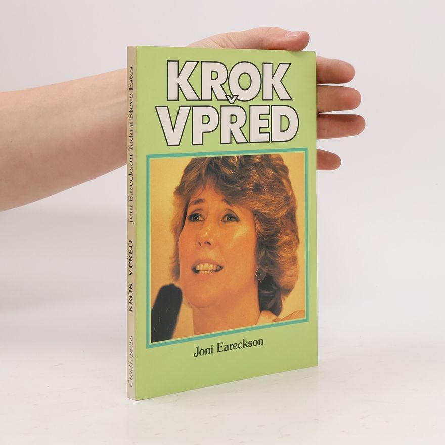 Joni Eareckson Tada Krok vpřed