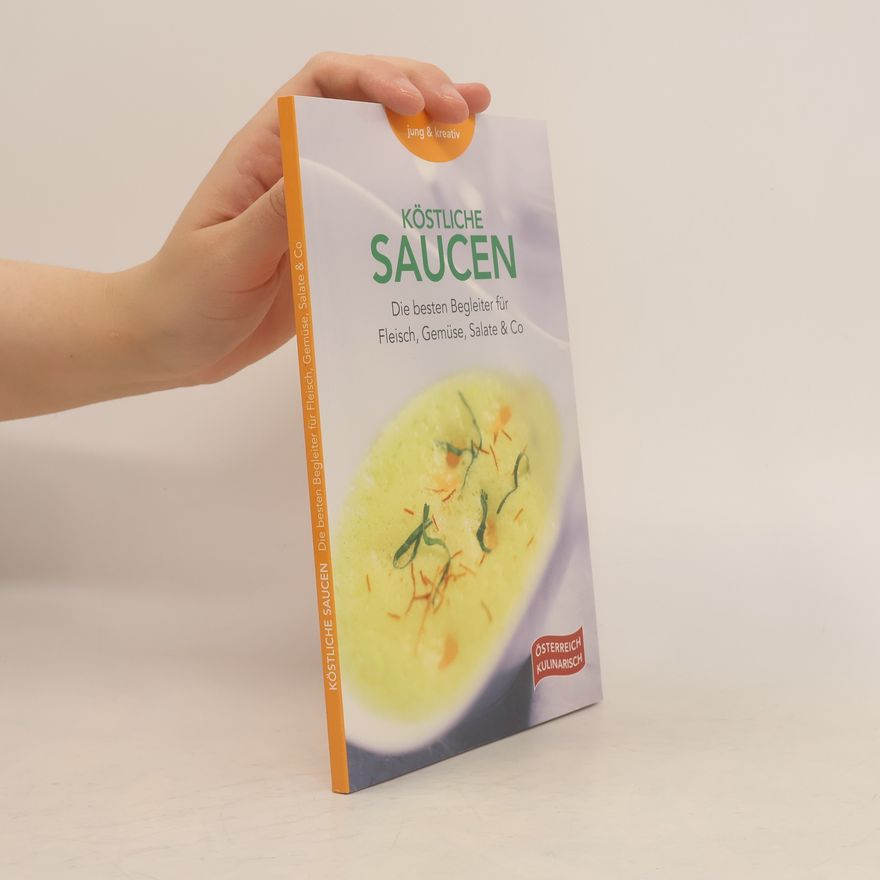 Autorenkollektiv Köstliche Saucen