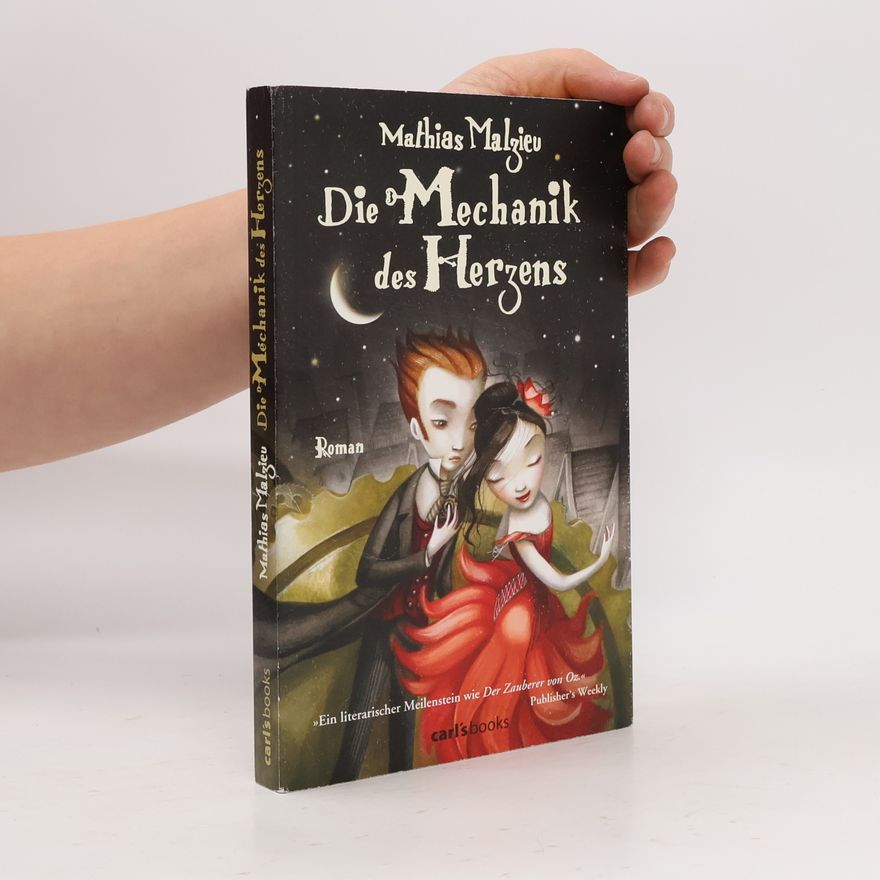 Mathias Malzieu Die Mechanik des Herzens