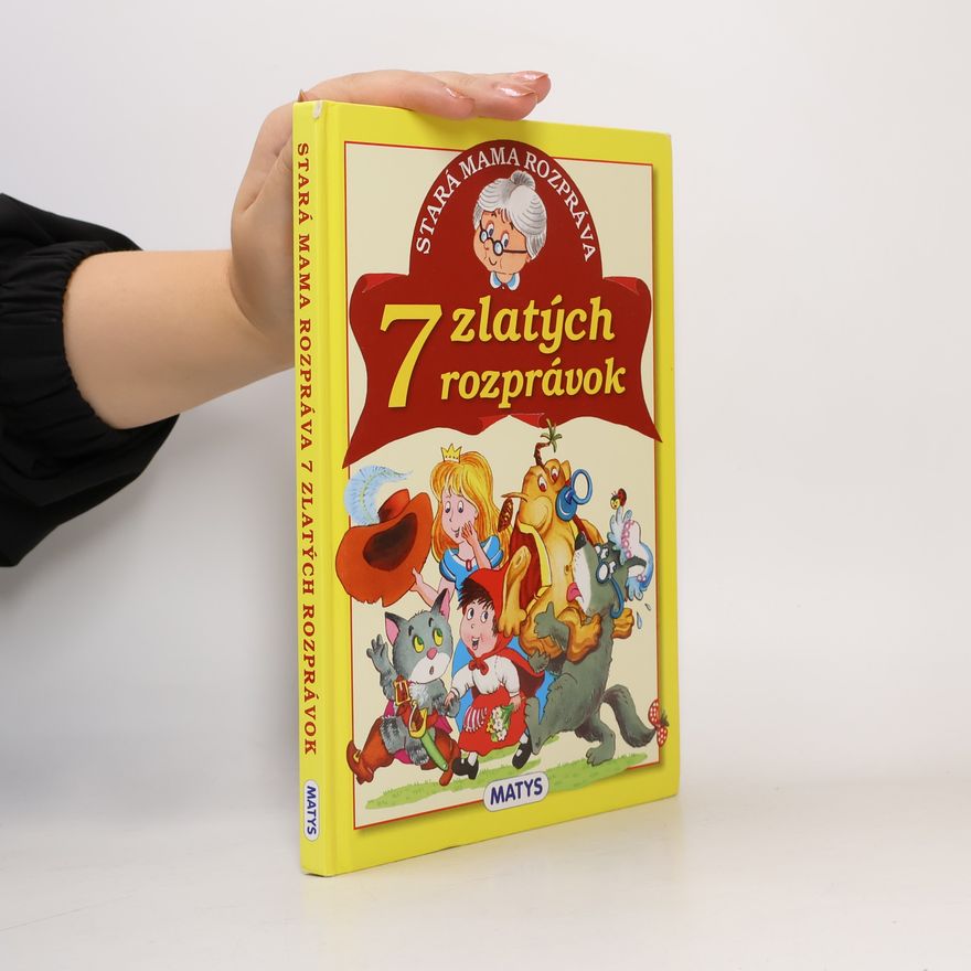 Adolf Dudek Stará mama rozpráva 7 zlatých rozprávok