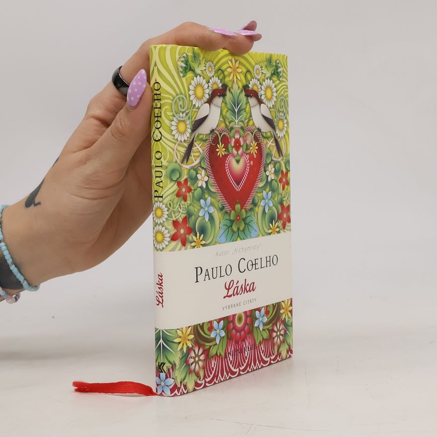 Paulo Coelho Láska – vybrané citáty