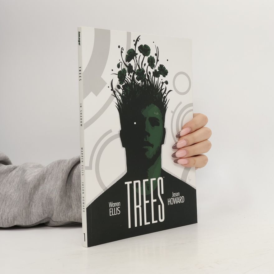 Warren Ellis Trees Volume 1
