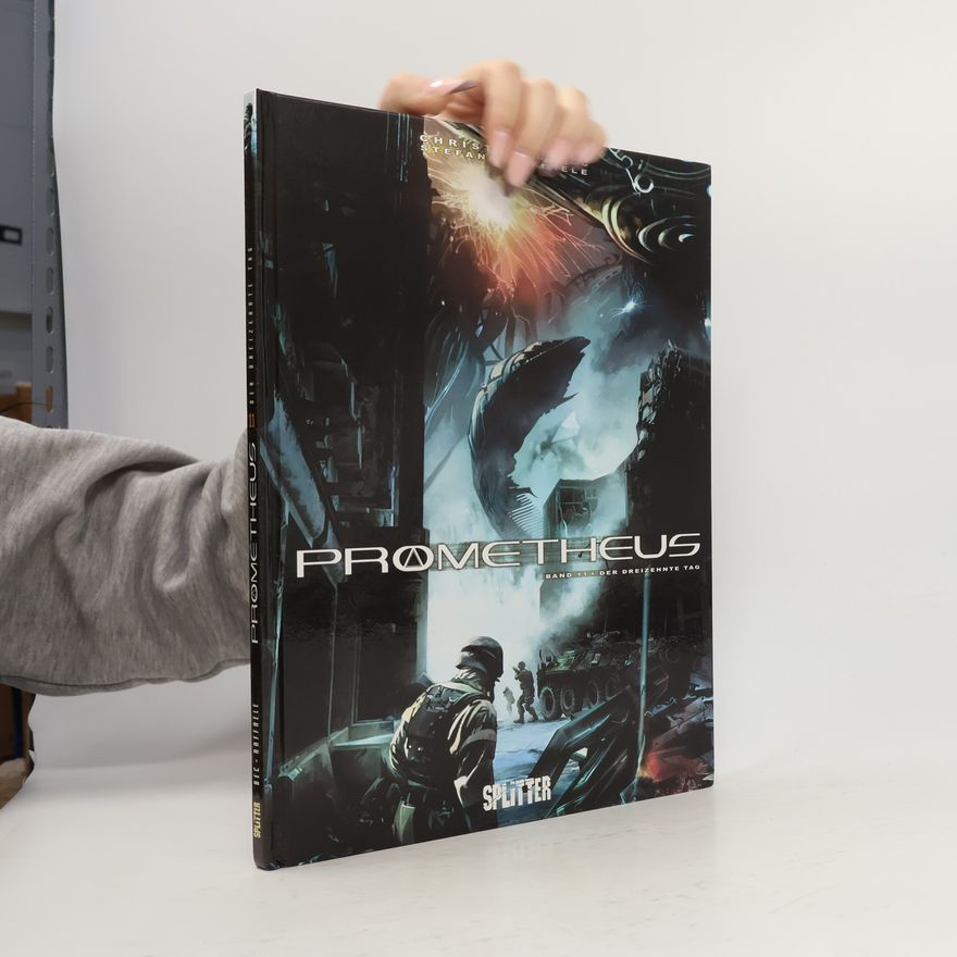 Christian Stefan Kriffele Prometheus - 11: Der dreizehnte Tag
