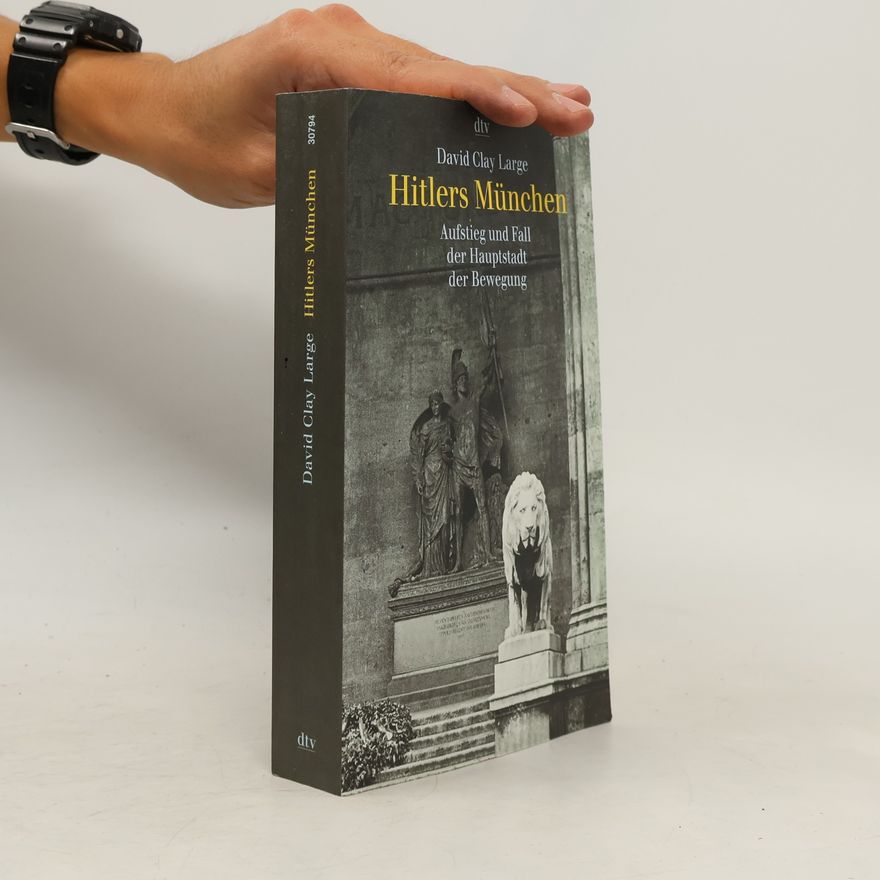 David Clay Large Hitlers München