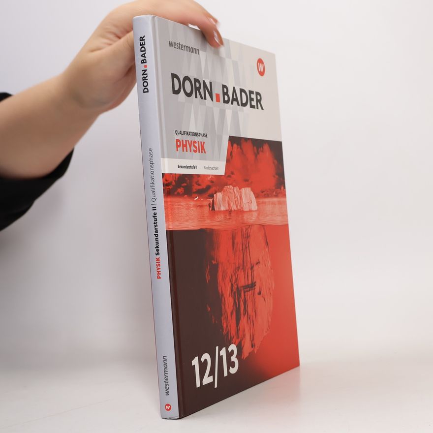 Autorenkollektiv Dorn.Bader - Physik Sek II