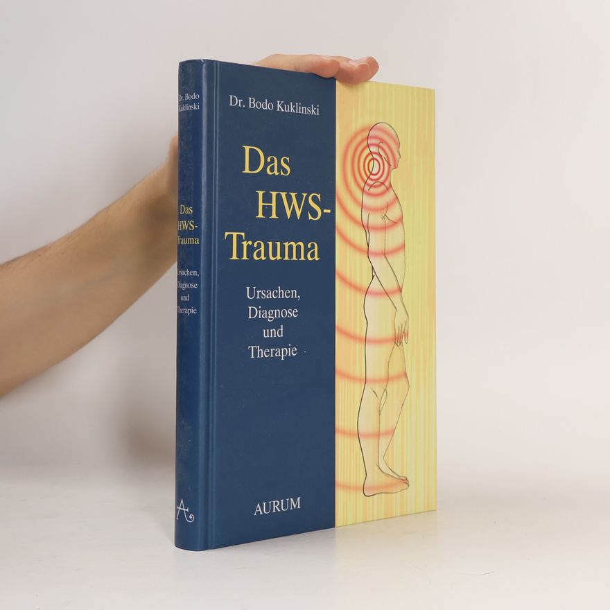 Bodo Kuklinski Das HWS-Trauma