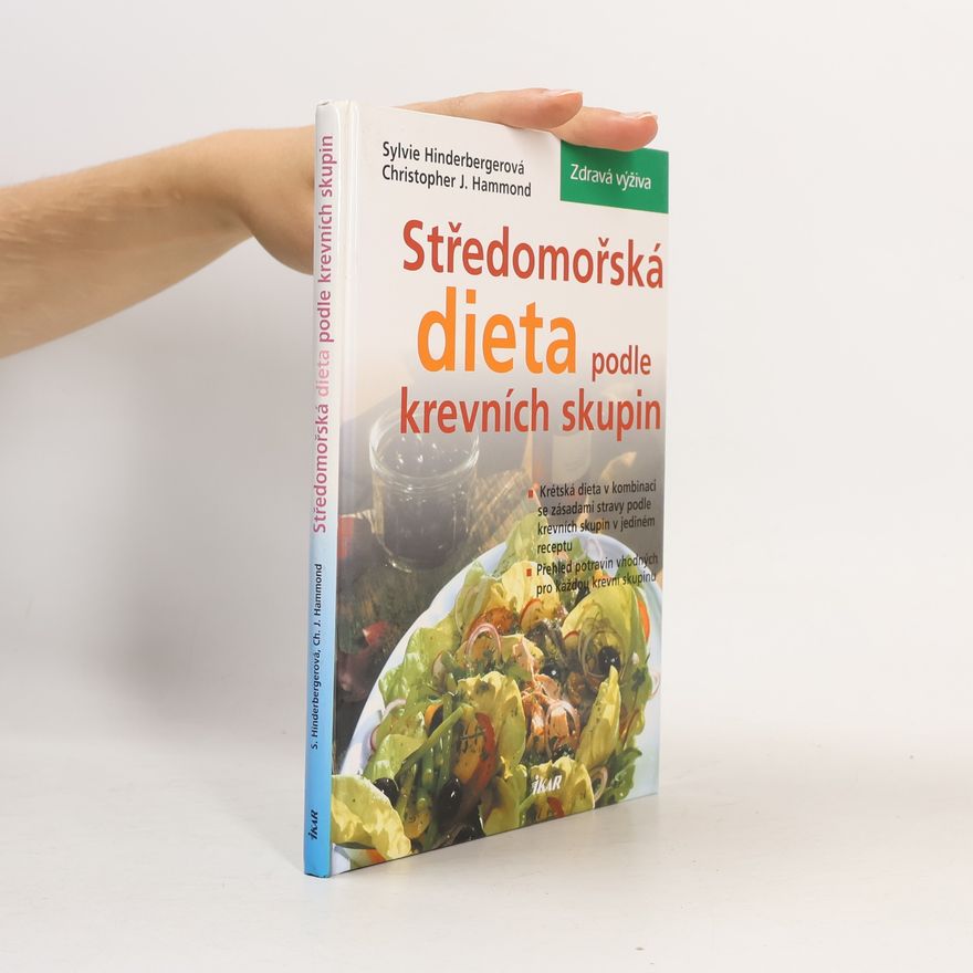 Sylvie Hinderberger Středomořská dieta podle krevních skupin