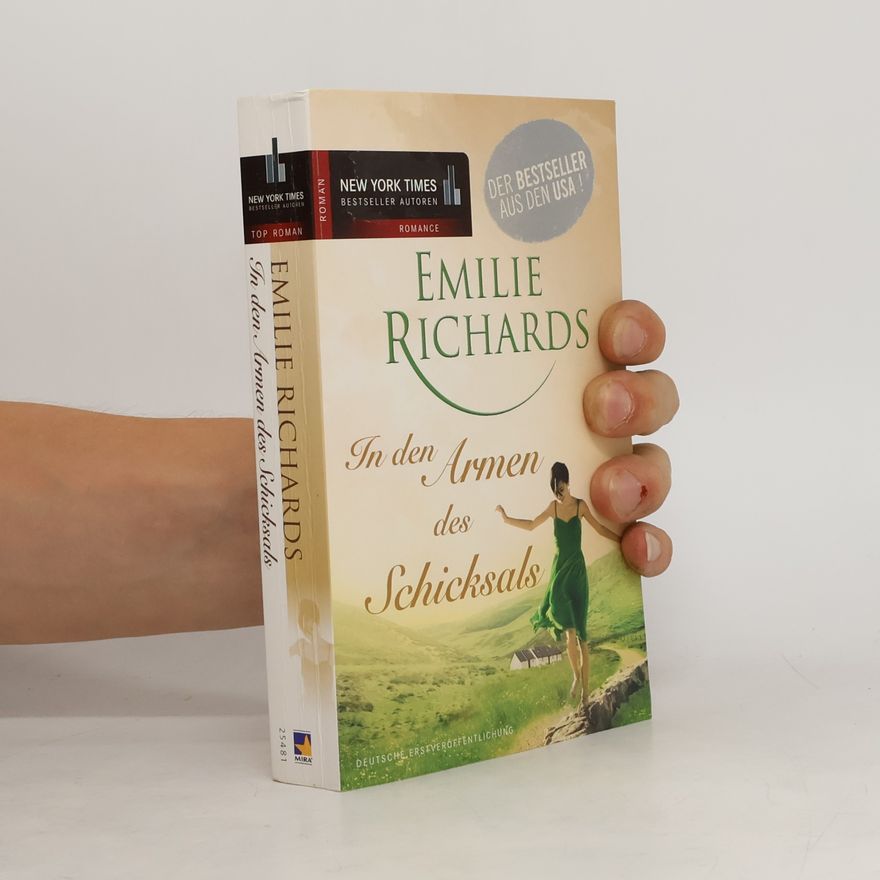 Emilie Richards In den Armen des Schicksals