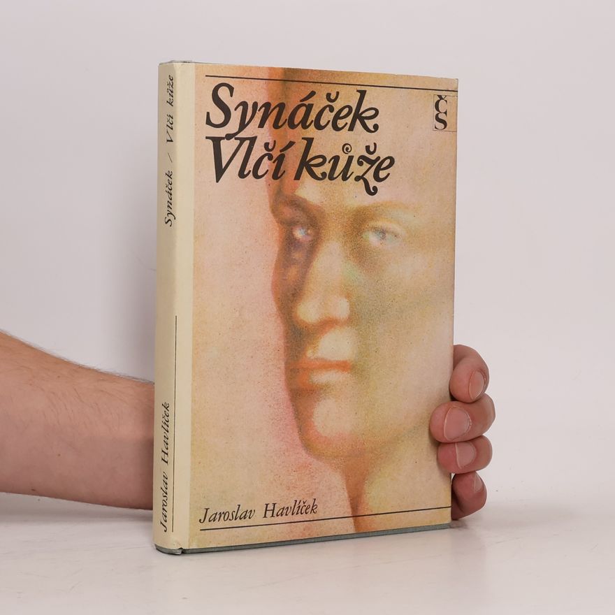 Jaroslav Havlíček Synáček. Vlčí kůže