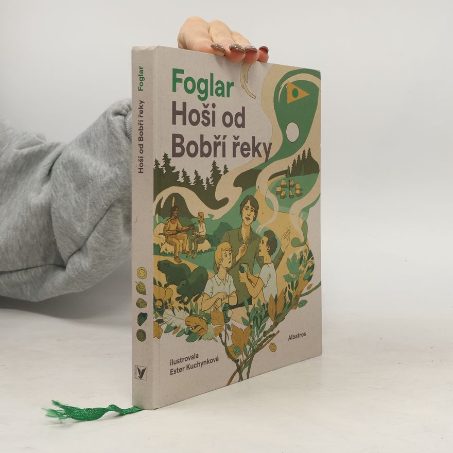 Jaroslav Foglar Hoši od Bobří řeky
