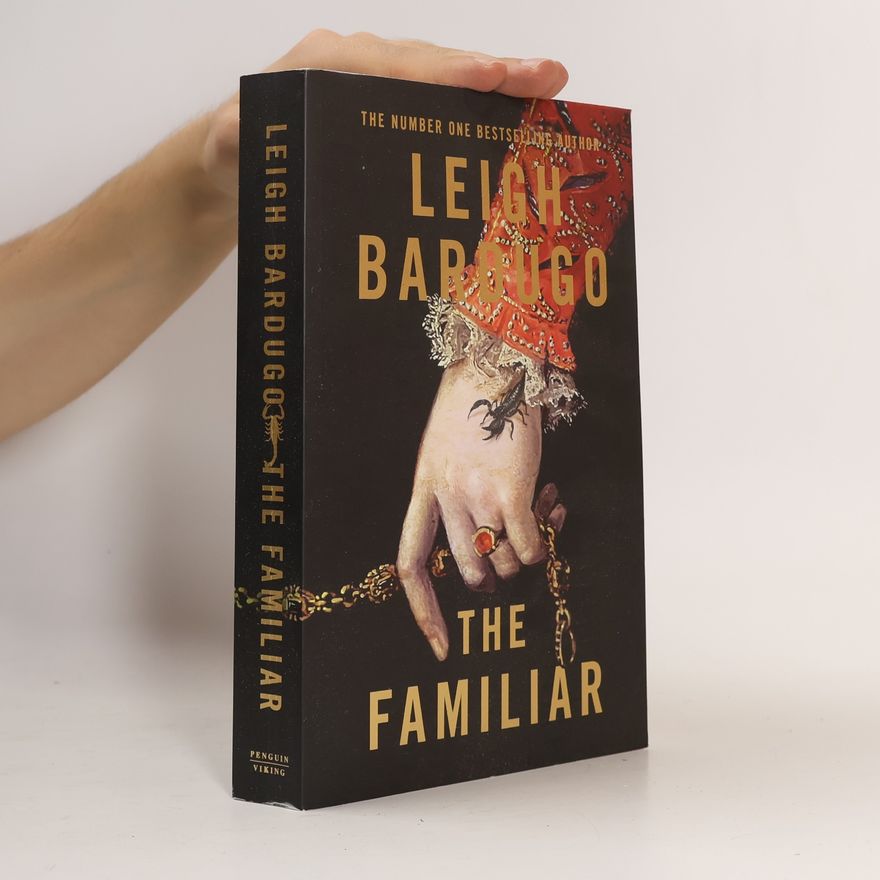 Leigh Bardugo The Familiar