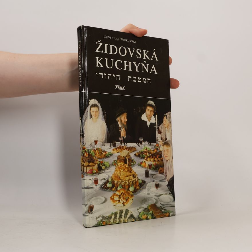 Eugeniusz Wirkowski Židovská kuchyňa