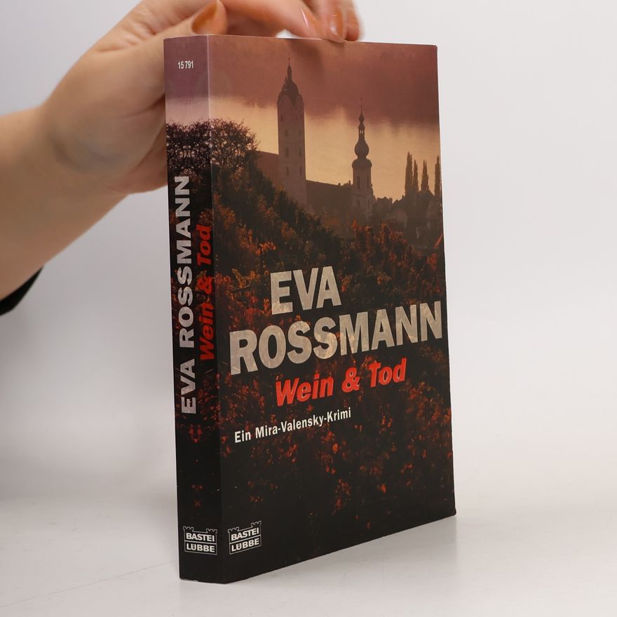 Eva Rossmann Wein & Tod