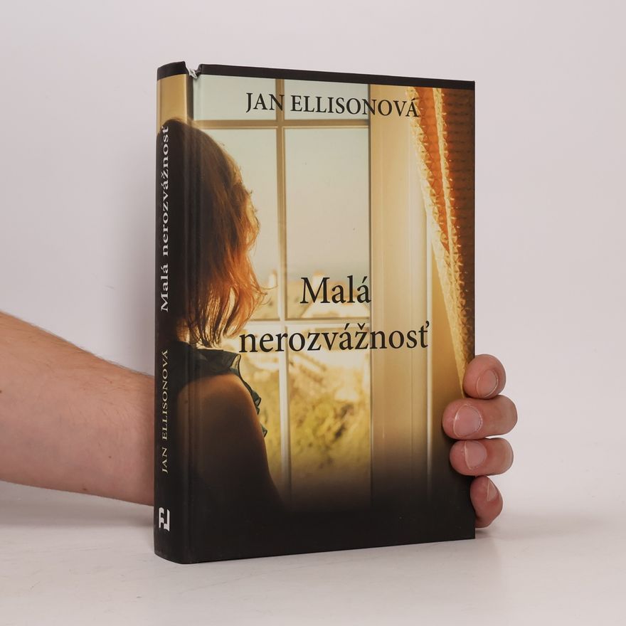 Jan Ellison Malá nerozvážnosť