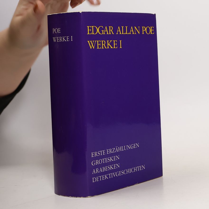 Edgar Allan Poe Edgar Allan Poe Werke I.