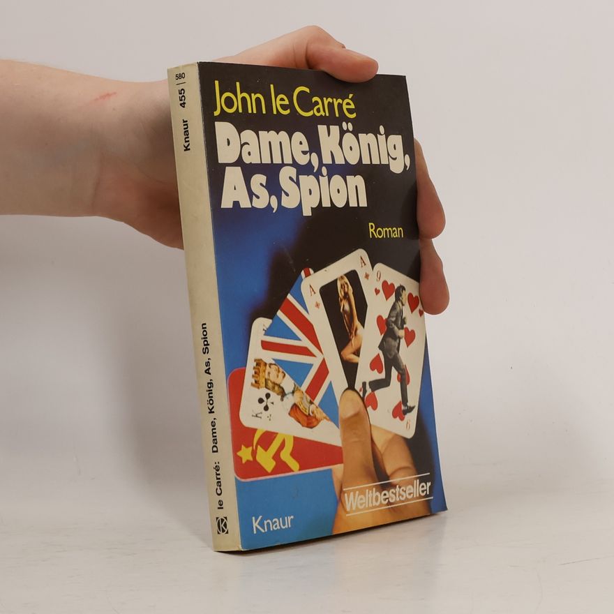 John le Carré Dame, König, As, Spion