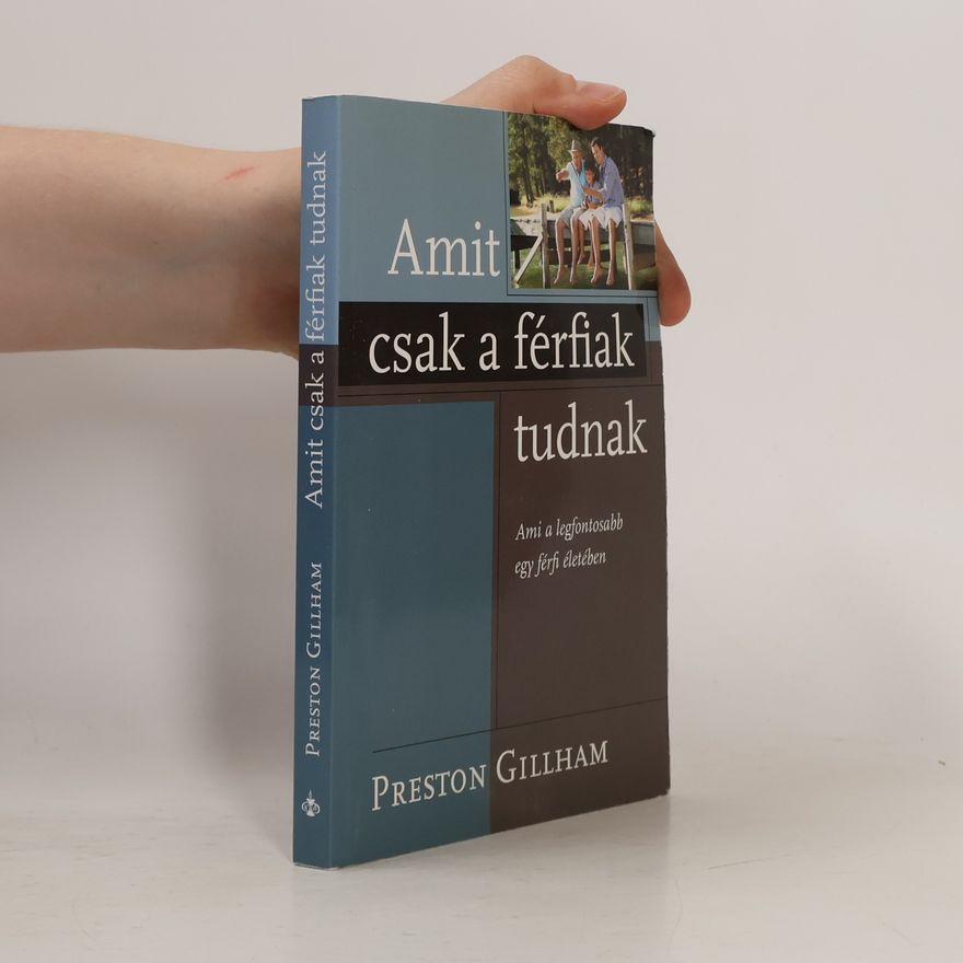 Collectif d'auteurs Amit csak a férfiak tudnak