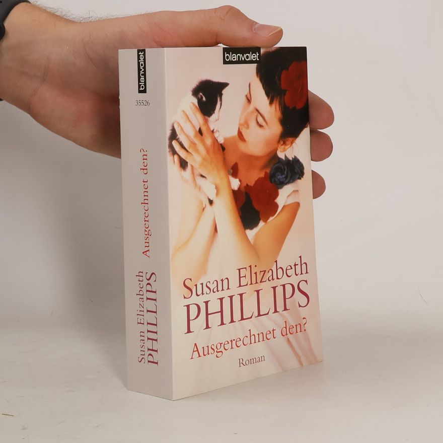 Susane Elizabeth Phillips Ausgerechnet den?