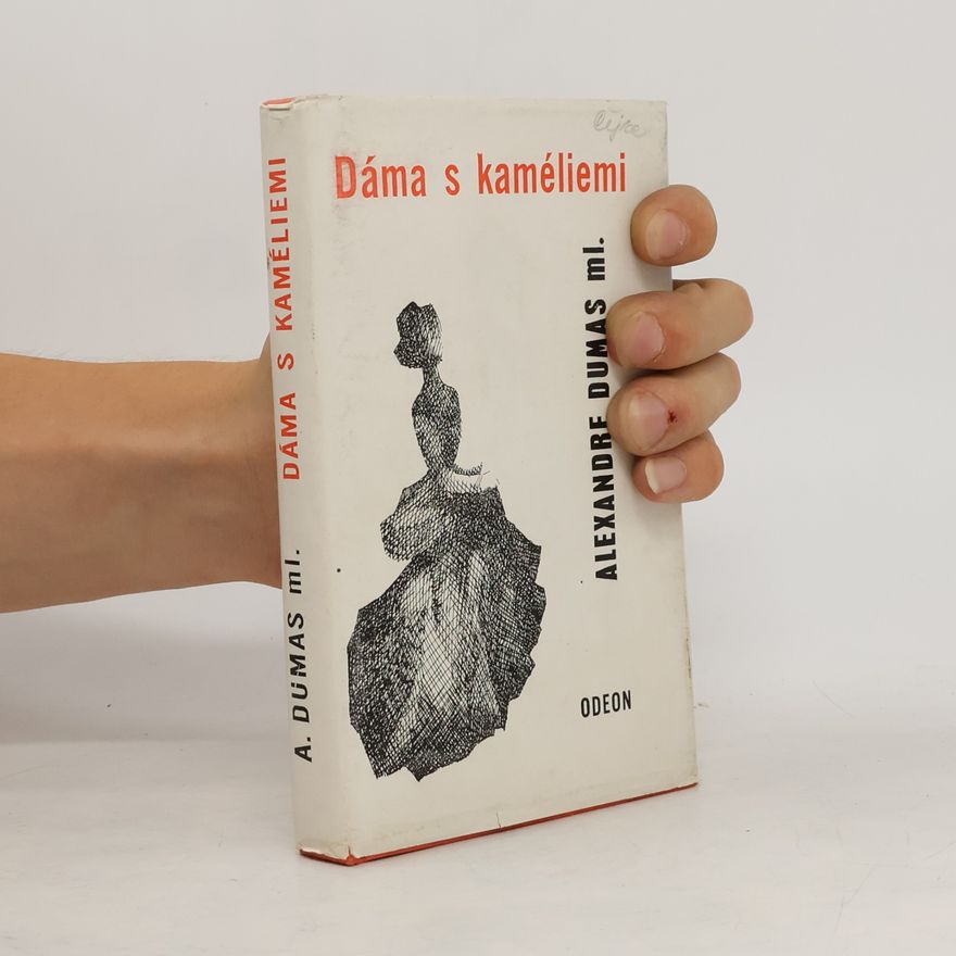 Alexandre Dumas fils Dáma s kaméliemi