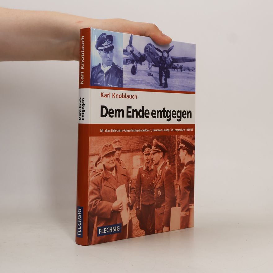 Karl Knoblauch Dem Ende entgegen