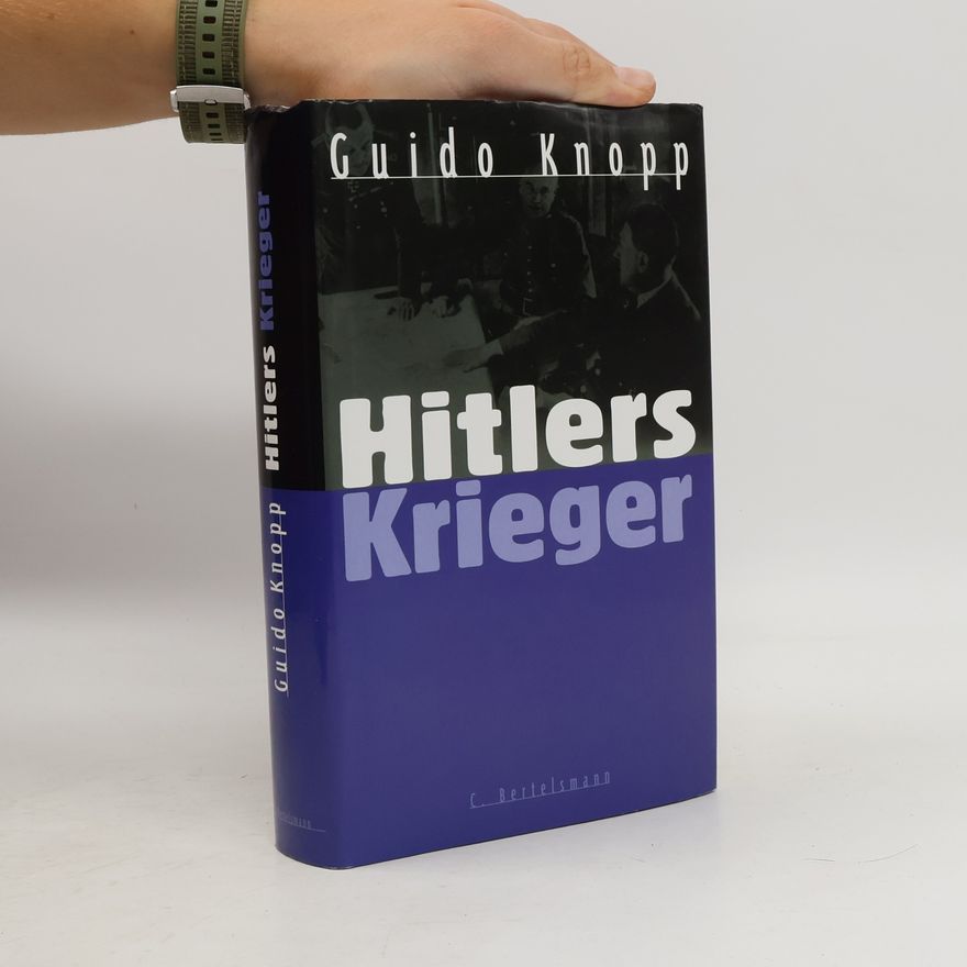 Guido Knopp Hitlers Krieger
