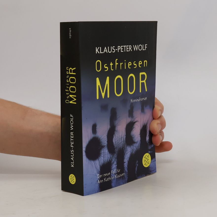 Klaus-Peter Wolf Ostfriesenmoor