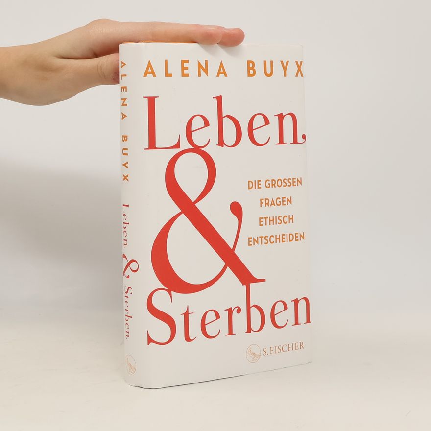 Alena Buyx Leben und Sterben