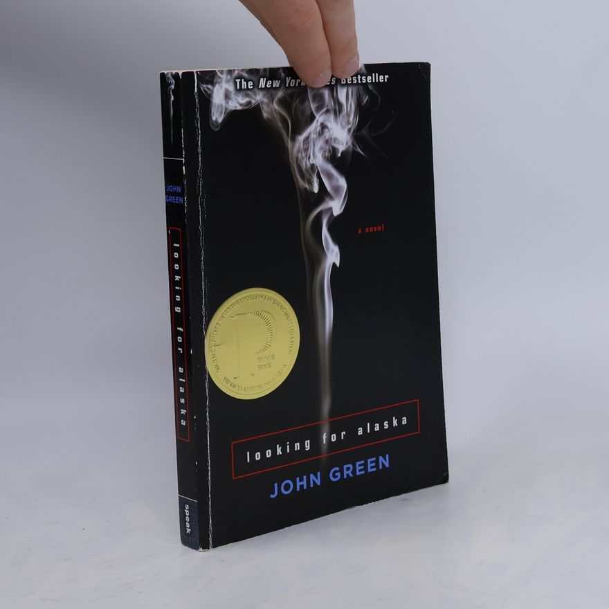 John Green Looking for Alaska