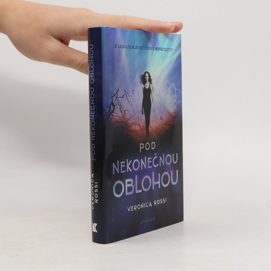 Veronica Rossi Pod nekonečnou oblohou