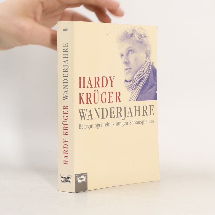Hardy Krüger Wanderjahre