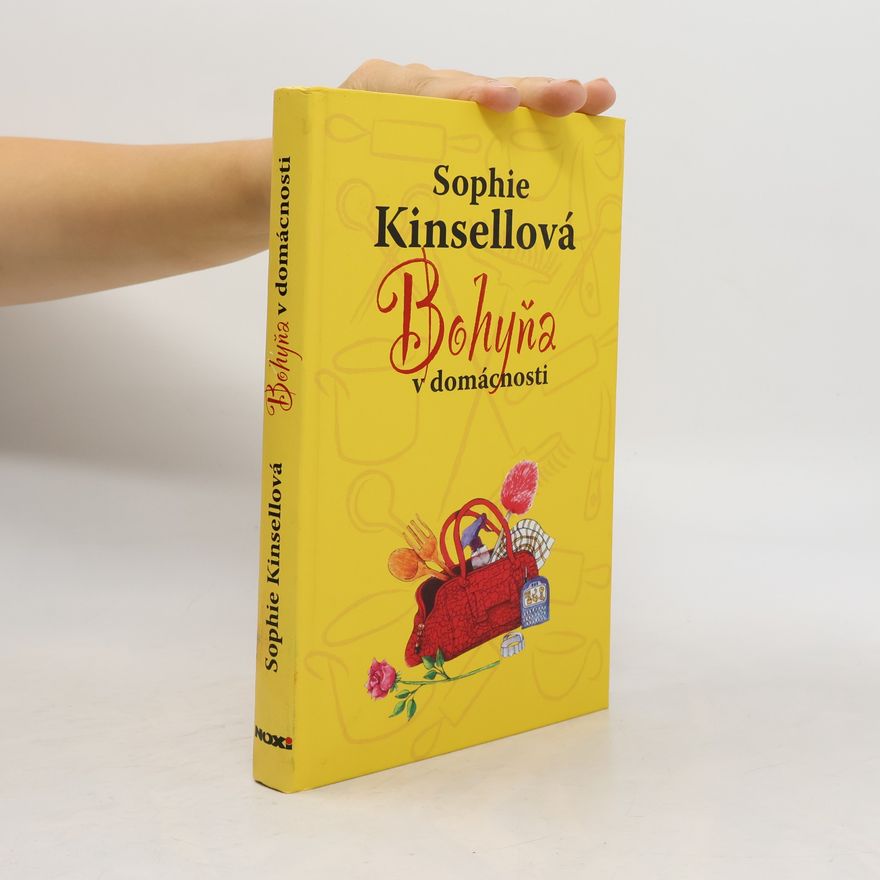 Sophie Kinsella Bohyňa v domácnosti