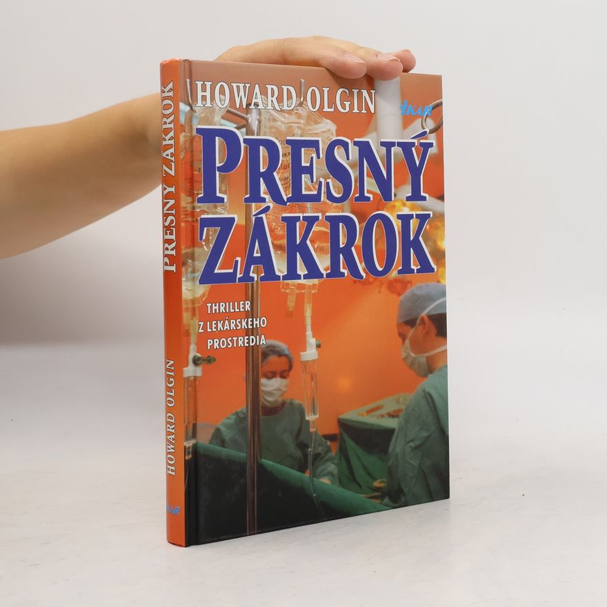Howard A. Olgin Presný zákrok