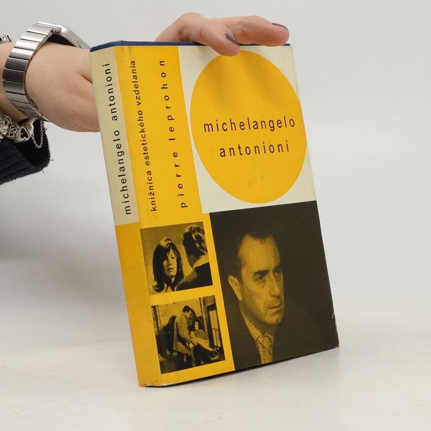Leprohon Pierre Michelangelo Antonioni