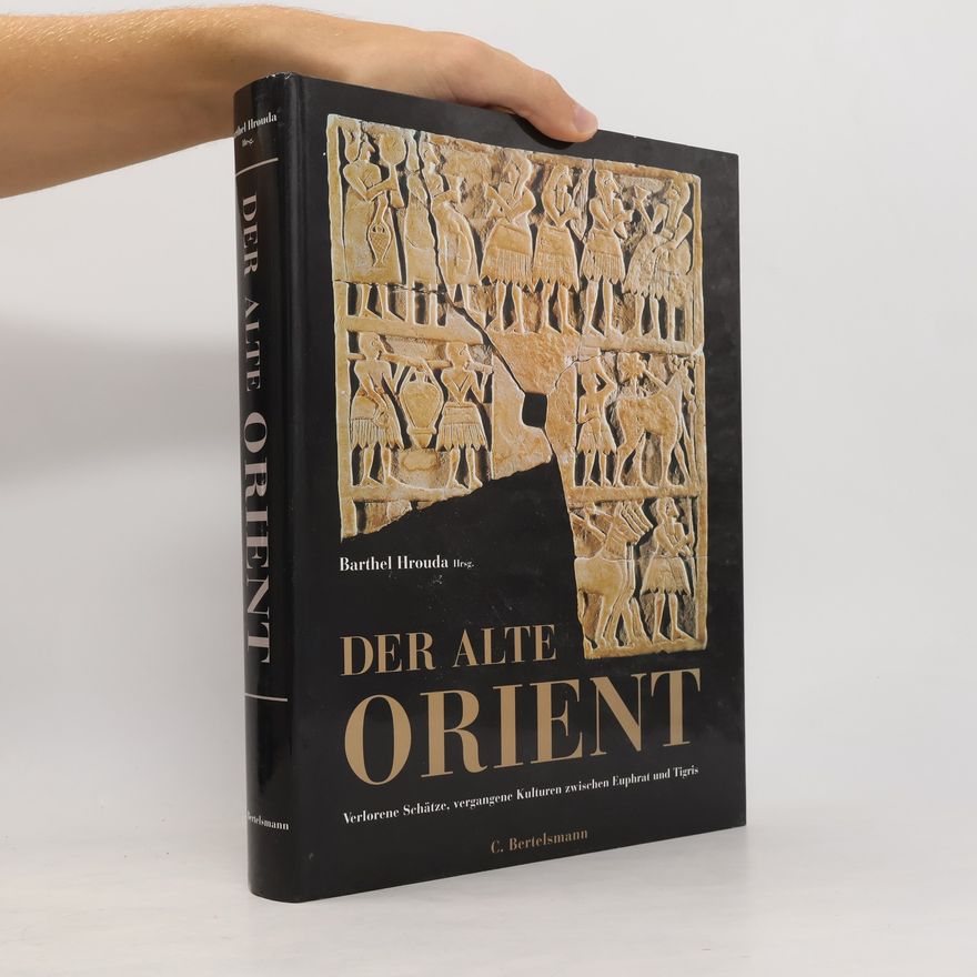 Barthel Hrouda Der alte Orient