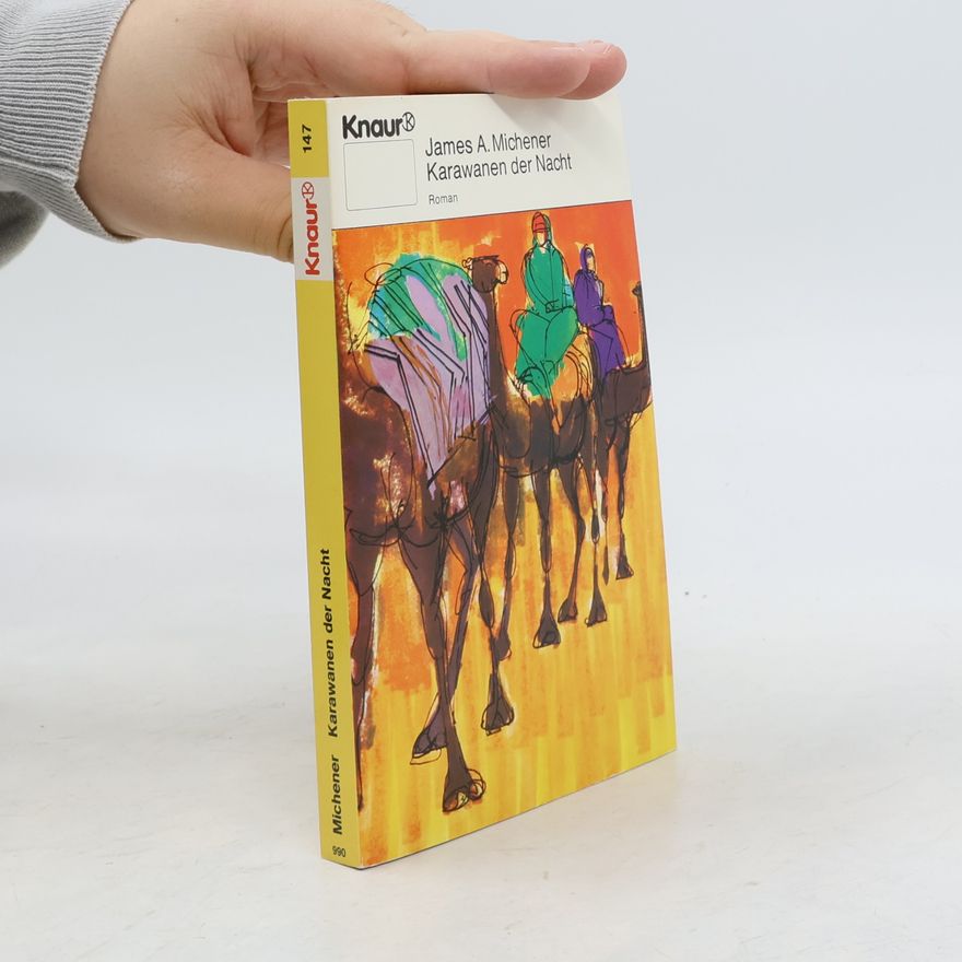 James A. Michener Karawanen der Nacht