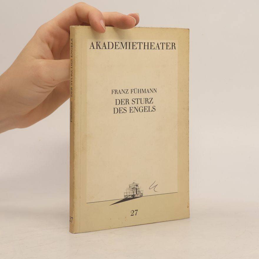 Franz Fühmann Akademietheater. Der Sturz des Engels