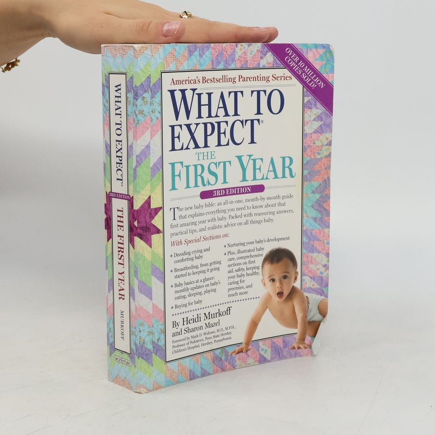 Heidi Murkoff What to Expect the First Year